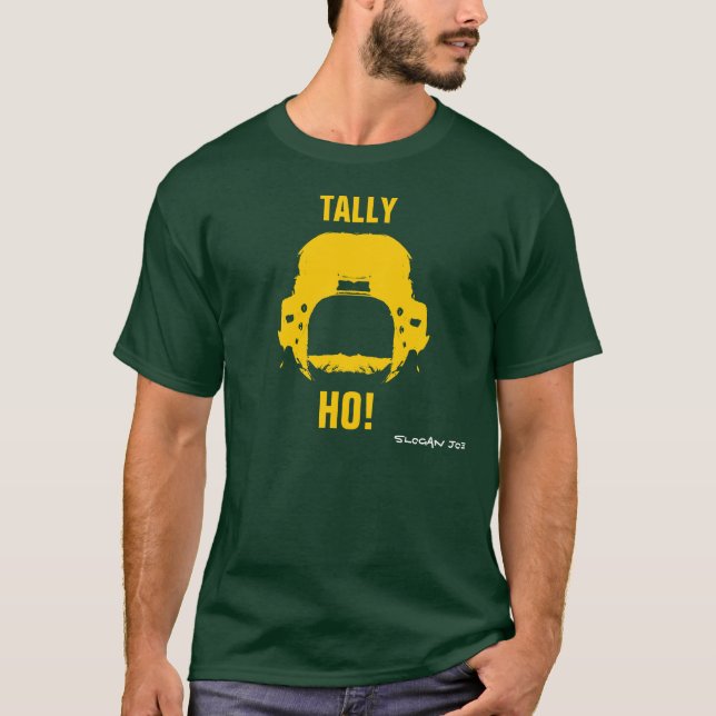Tally Ho T-Shirt (Front)