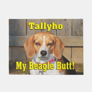 Tallyho My Beagle Butt! Grumpy Beagle Doormat