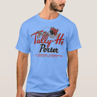 TallyHo Porter Beer Retro Defunct Breweriana T-Shirt