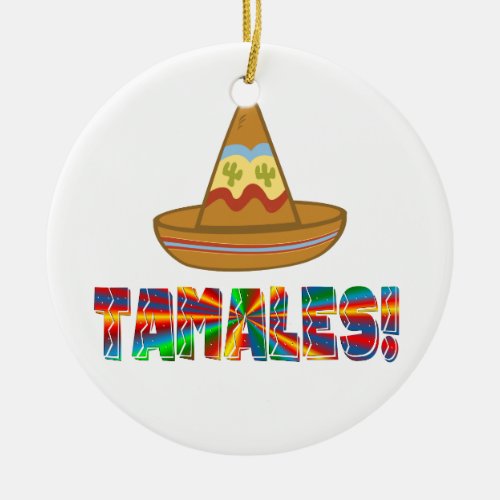 Tamale Love Ceramic Ornament