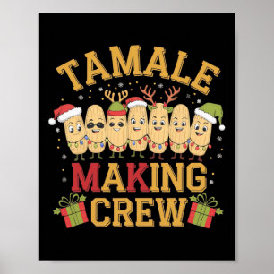 Tamale Making Crew Funny Mexican Christmas Pajamas Poster