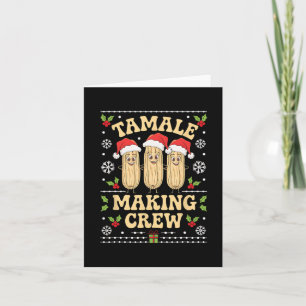 Tamale Making Crew Tamale Season Funny Mexican Chr Card