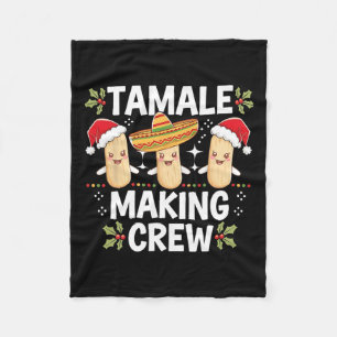 Tamale Making Crew Tamale Season Funny Mexican Chr Fleece Blanket