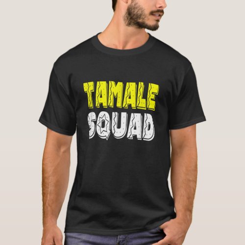 Tamale_Tamale_Tshirt_Tamale_Squad Classic T_Shirt