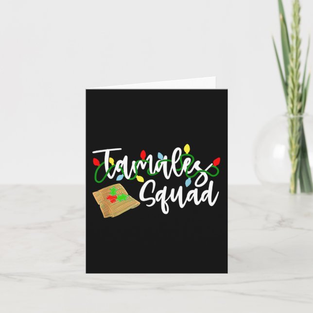 Tamales Squad Tamales Crew Fun Christmas  Card (Front)