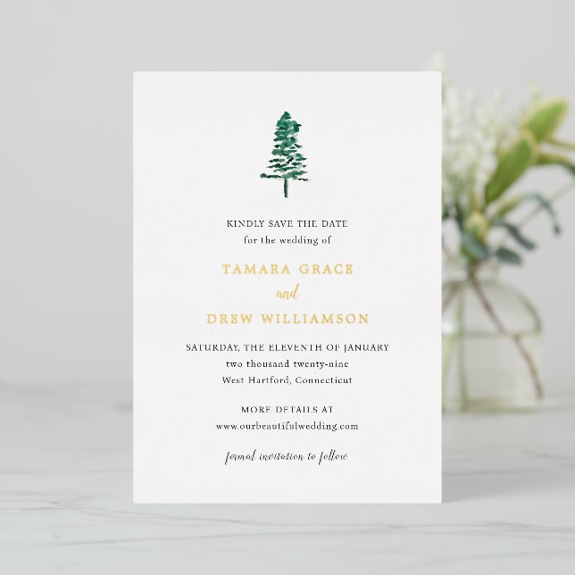 Tamara Pine Tree Modern Wedding Save the Date Foil Invitation (Standing Front)