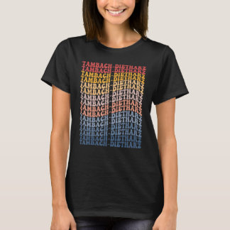 Tambach-Dietharz City Groovy Retro T-Shirt