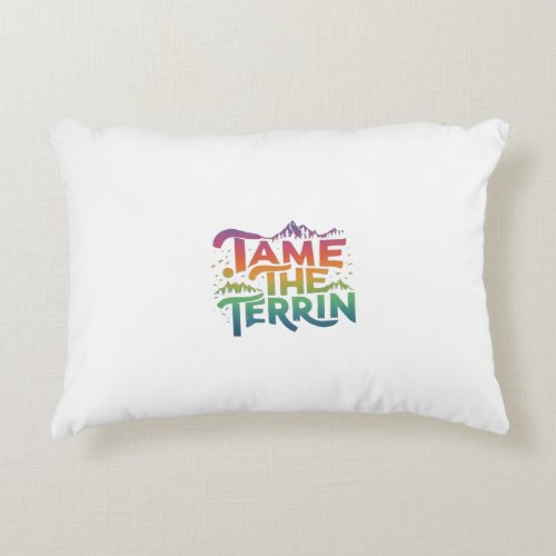 Tame The Terrain pillows design 