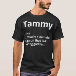 TAMMY Definition Personalized Name Funny Birthday  T-Shirt