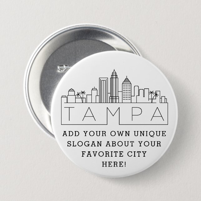 Tampa City Skyline | Custom Slogan Button (Front & Back)