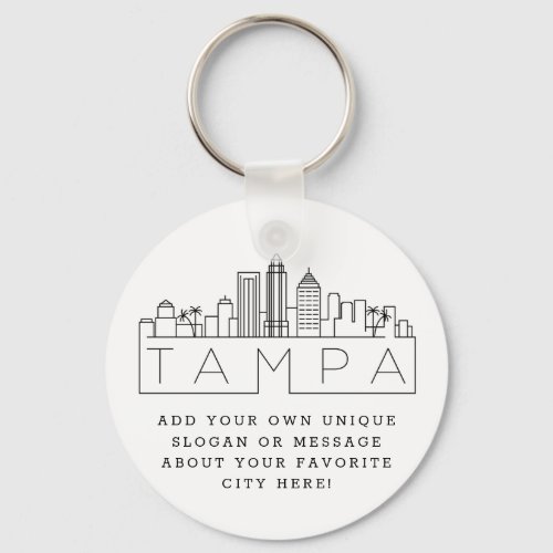 Tampa Florida Stylized Skyline  Custom Slogan Keychain