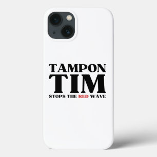 Tampon Tim Will Stops The Red Wave-Tim Walz 2024 iPhone 13 Case