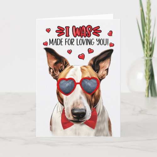 Tan Bull Terrier Dog Made for Loving You Valentine Holiday Card