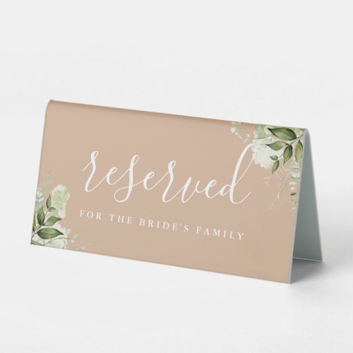 Tan Floral Greenery Wedding Reserved Table Tent Sign