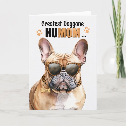 Tan French Bulldog Greatest HuMOM Mothers Day Holiday Card