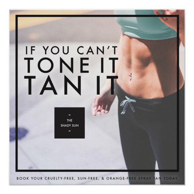 Tan It Tone It Poster (Front)