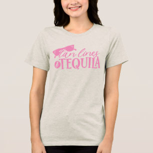 Tan Lines and Tequila Quote Bachelorette Party Tri-Blend Shirt