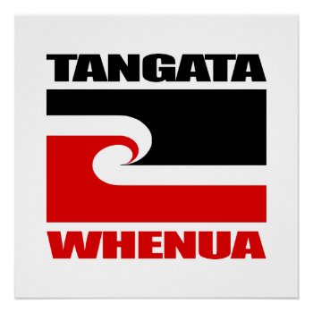 Tangata Whenua Poster by NativeSon01 at Zazzle