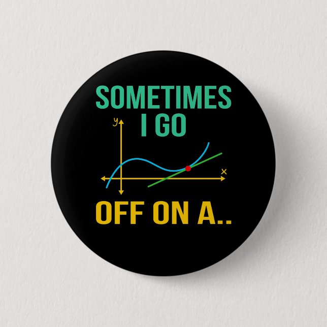 Tangent Math Teacher Mathematics Maths Student Button (Front)