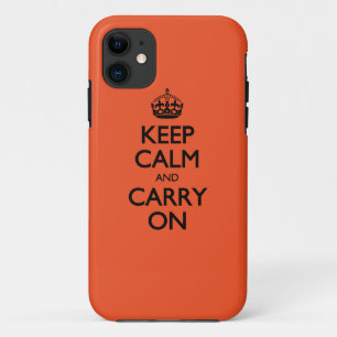 Tangerine Tango Keep Calm And Carry On iPhone 11 Case