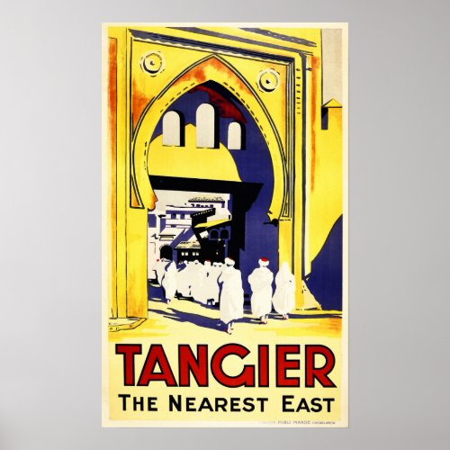 TANGIER The Nearest East MOROCCO Vintage Travel Poster