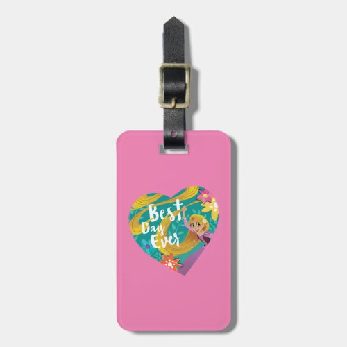 Tangled  Rapunzel _ Best Day Ever Luggage Tag
