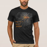 Tangled Web, When First Wepractice To Deceive T-shirt at Zazzle
