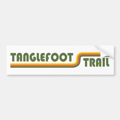Tanglefoot Trail Bumper Sticker