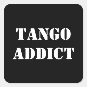 Tango Addict Tanguero Argentine Tango Square Sticker