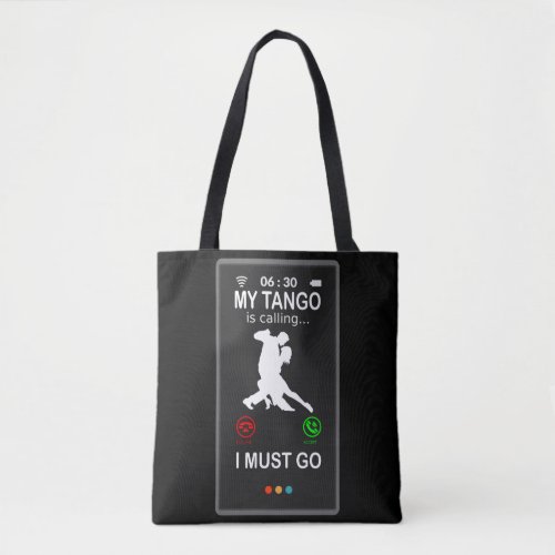 Tango Dance Dancer Couple is Calling Funny Tote Bag