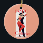 Tango Dancers Thunder_Cove Ceramic Ornament<br><div class="desc">Tango Dancers to personalize</div>