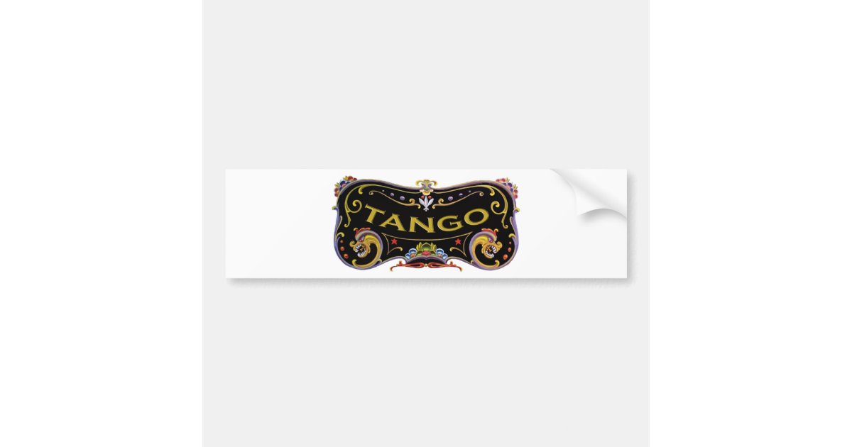 Tango exclusive gifts! bumper sticker | Zazzle