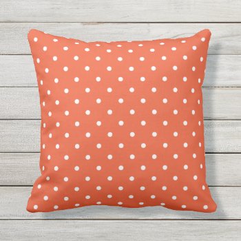 Tango Orange Outdoor Pillows - Polka Dot by Richard__Stone at Zazzle