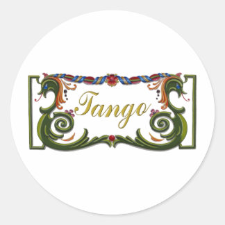 Tango Original design! Classic Round Sticker