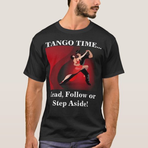 Tango Time Dancers  T_Shirt
