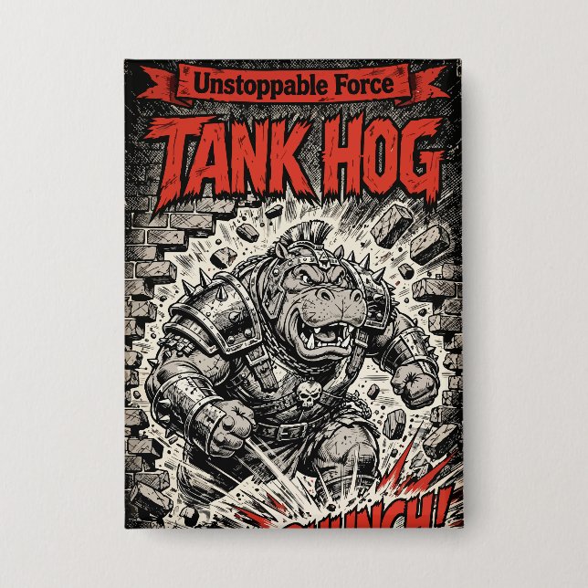 Tank Hog Button (Front)
