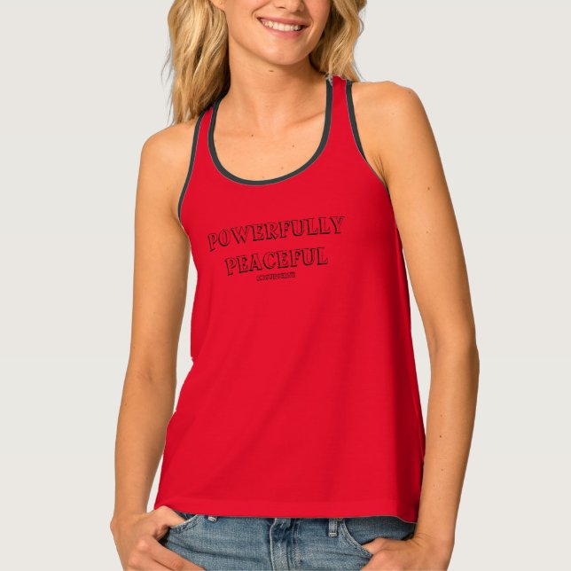 TANK TOP vest womens Powerfully Peacful DESIGN (Front)