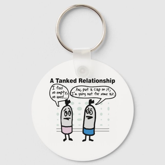 Tanked Relationship Keychain (Front)