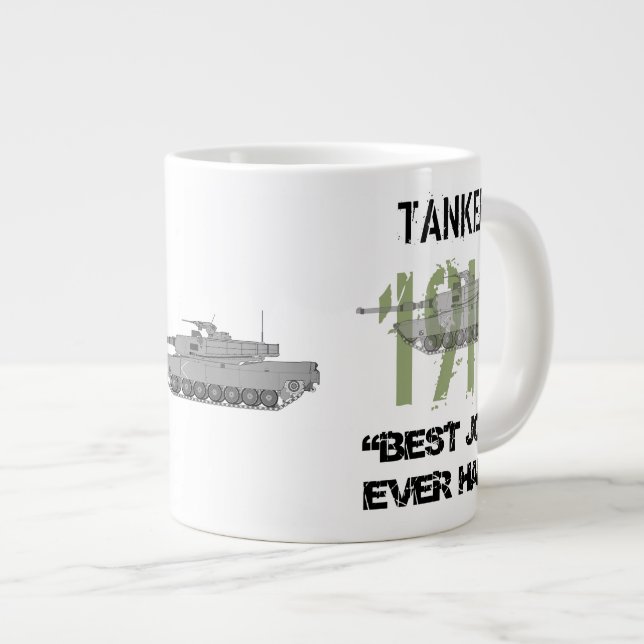 Tanker - 19K Best Job I Ever Had Giant Coffee Mug (Front Right)