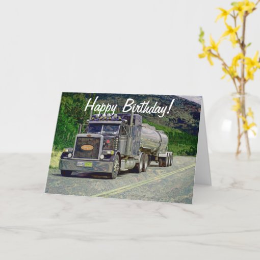 Tanker Truck Funny Trucker Birthday Cards Zazzle