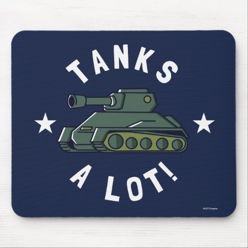 Tanks A Lot Mouse Pad