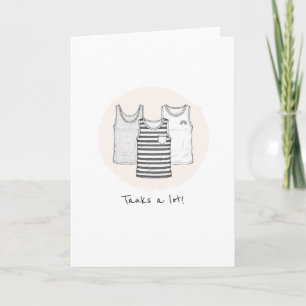 Tanks a lot! thank you card