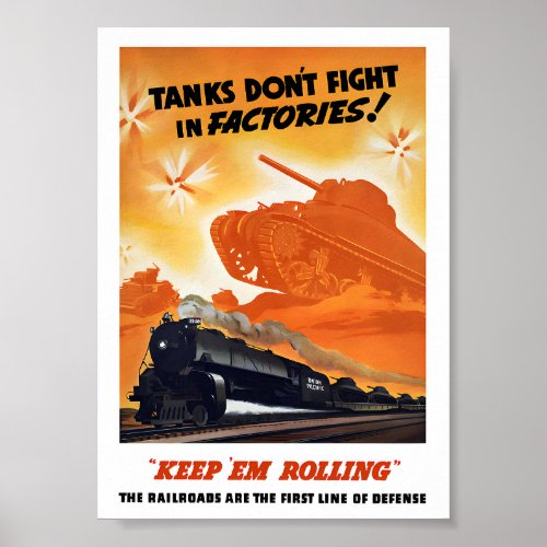 Tanks Dont Fight In Factories Poster