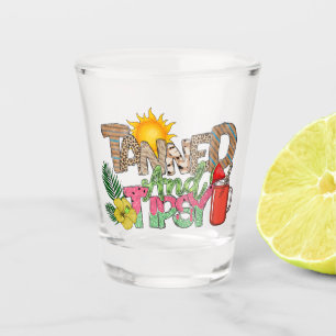 Tanned and Tipsy   Fun Summer Party Design Shot Glass