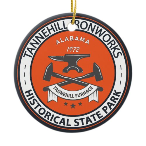 Tannehill Ironworks Historical State Park Alabama Ceramic Ornament