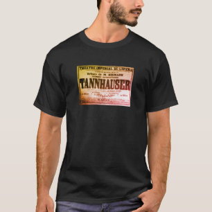 Tannhäuser vintage poster (in French) T-Shirt