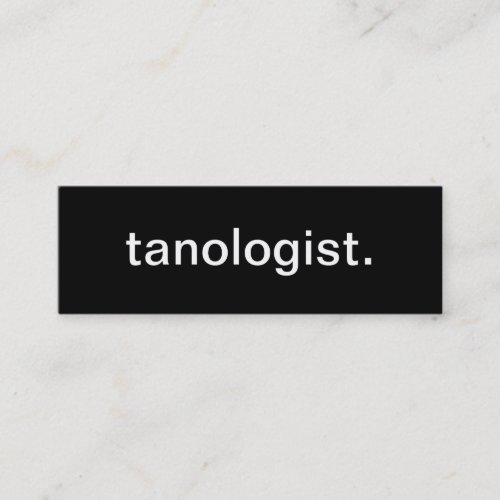 Tanologist Business Card