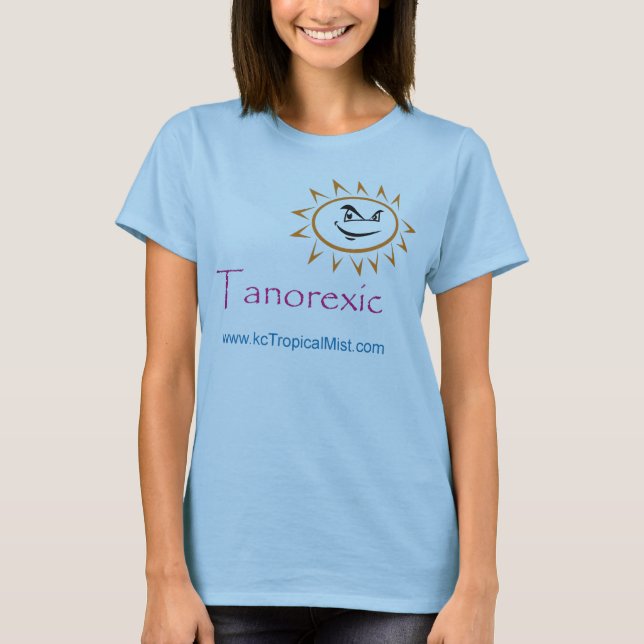 tanorexic T-Shirt (Front)