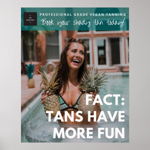 Tans Have More Fun Poster_ Teal Branded Poster