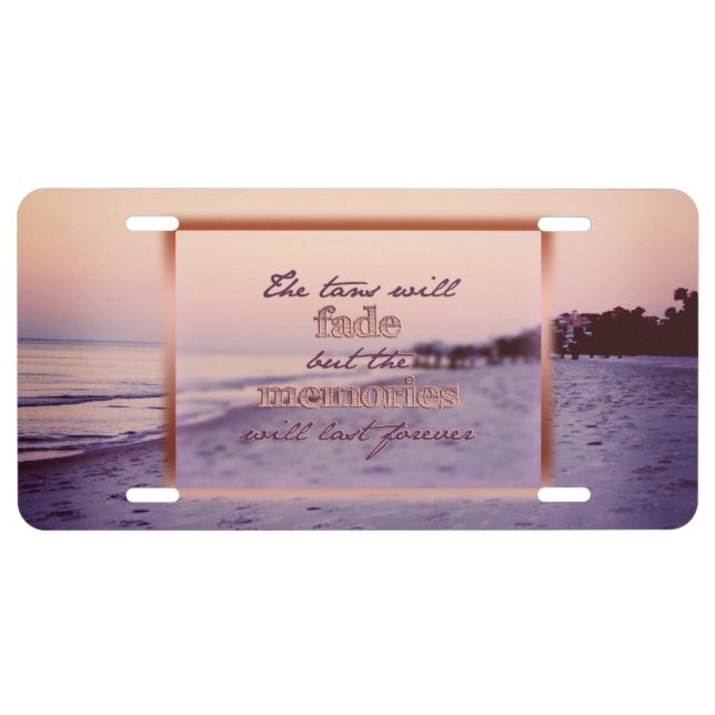 Tans Will Fade License Plate (Front)